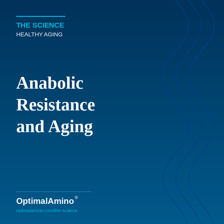 Anabolic Resistance and Aging — What the Latest Research Actually Shows