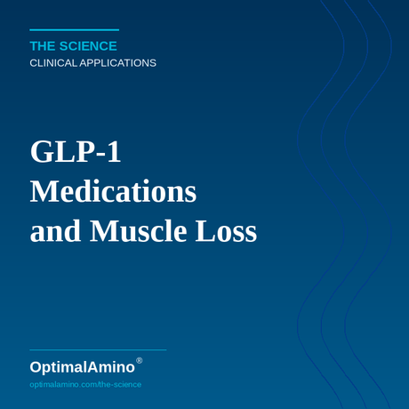 GLP-1 Medications and Muscle Loss — What Ozempic Users Need to Know About Protein